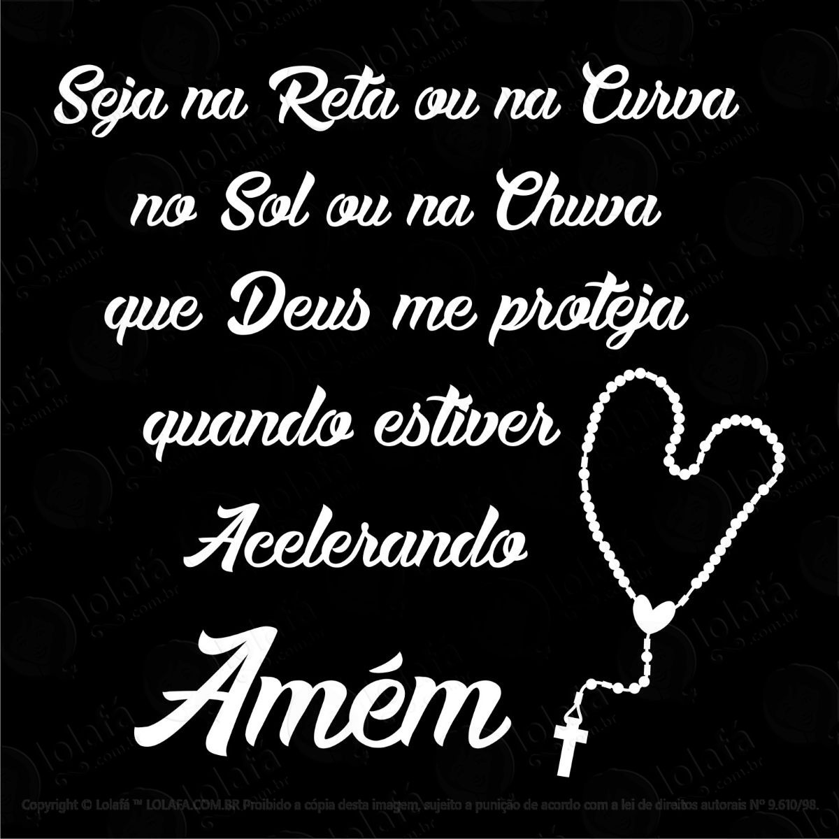 Adesivo Frase Deus Me Proteja Quando Estiver Acelerando. Mod:692