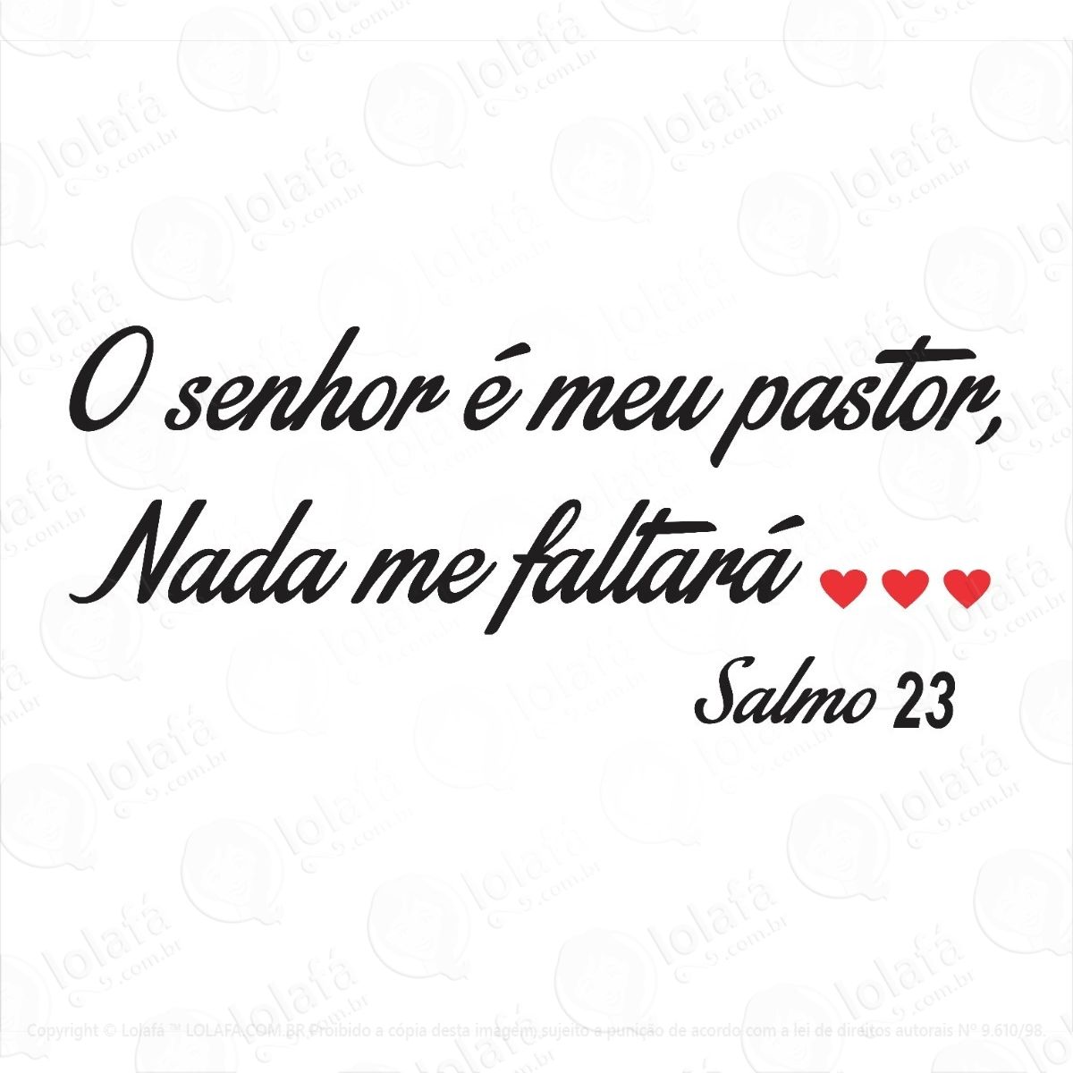 adesivo de parede frase o senhor É meu pastor salmo 23 mod:944