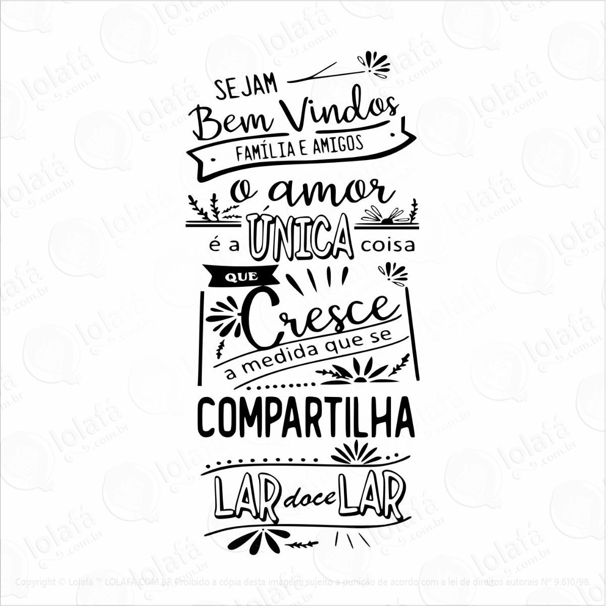 adesivo decorativo sejam bem vindos família amigos amor mod:1175