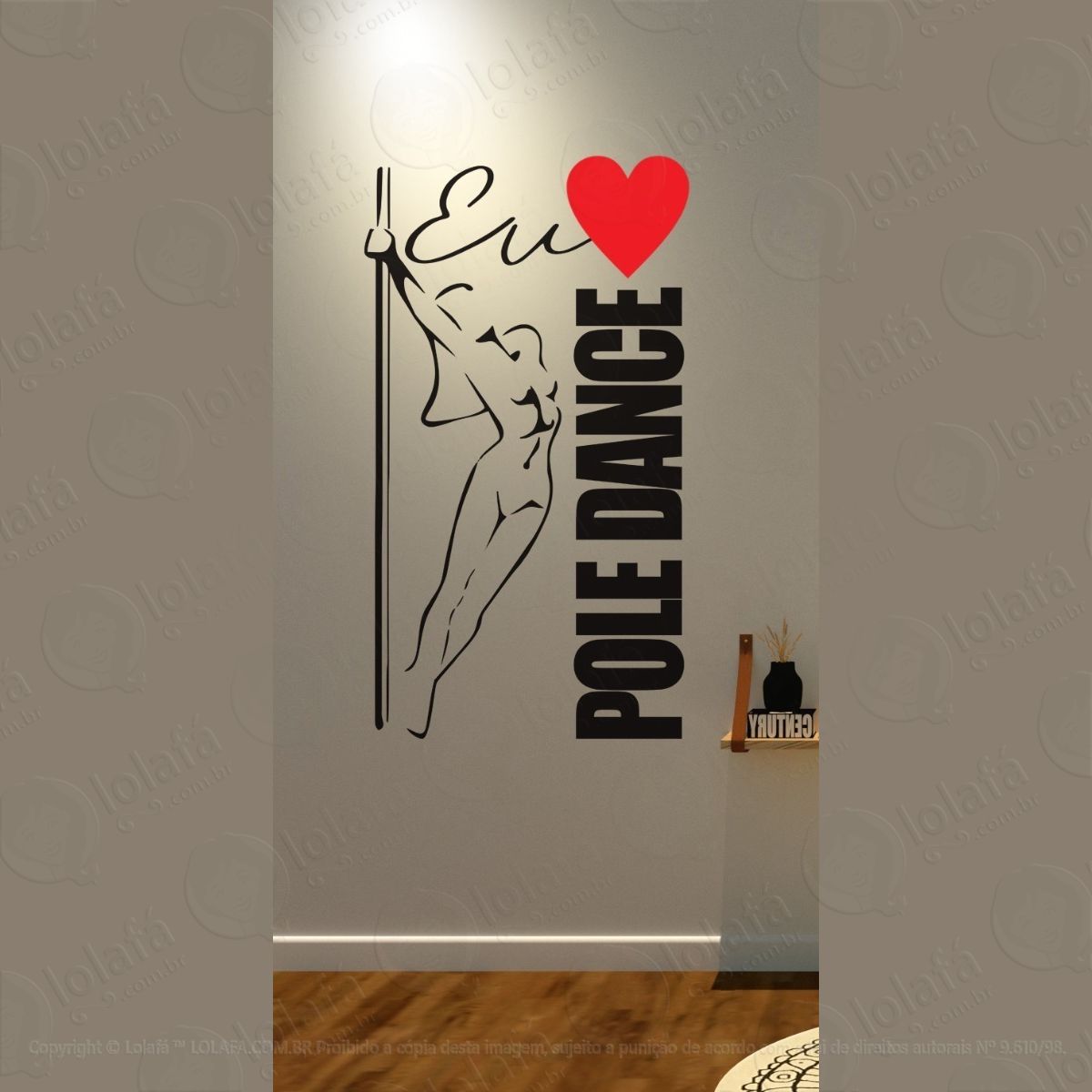 Adesivo Decorativo Parede Eu Amo Pole Dance Mod:1588