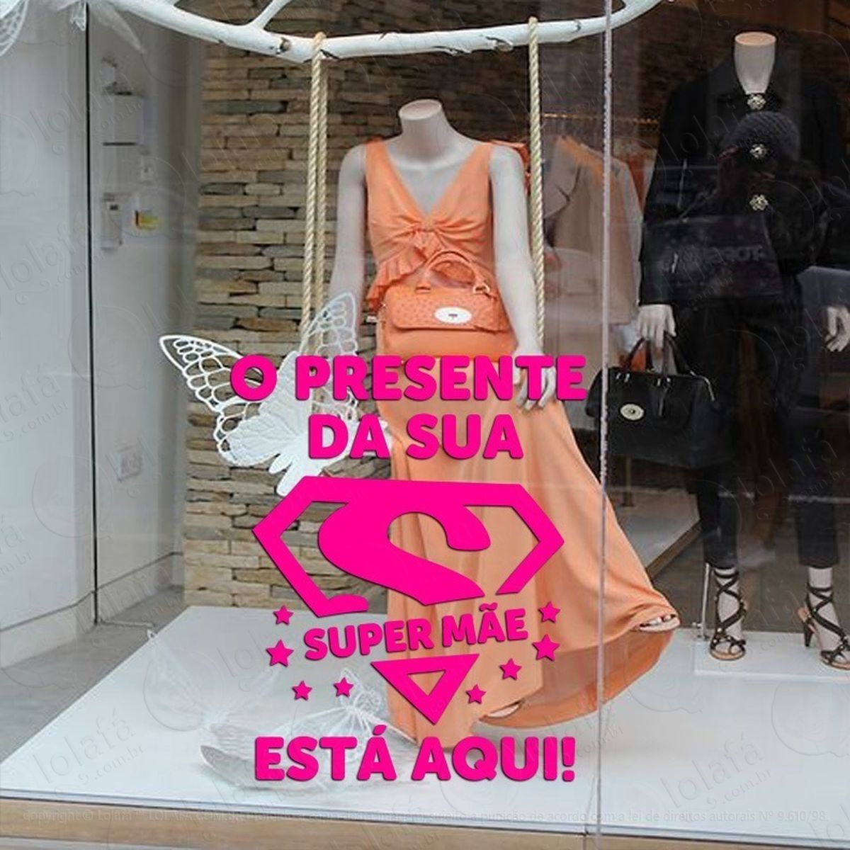 Adesivo Decorativo Vitrine O Presente Da Sua Super Mãe Mod:1894