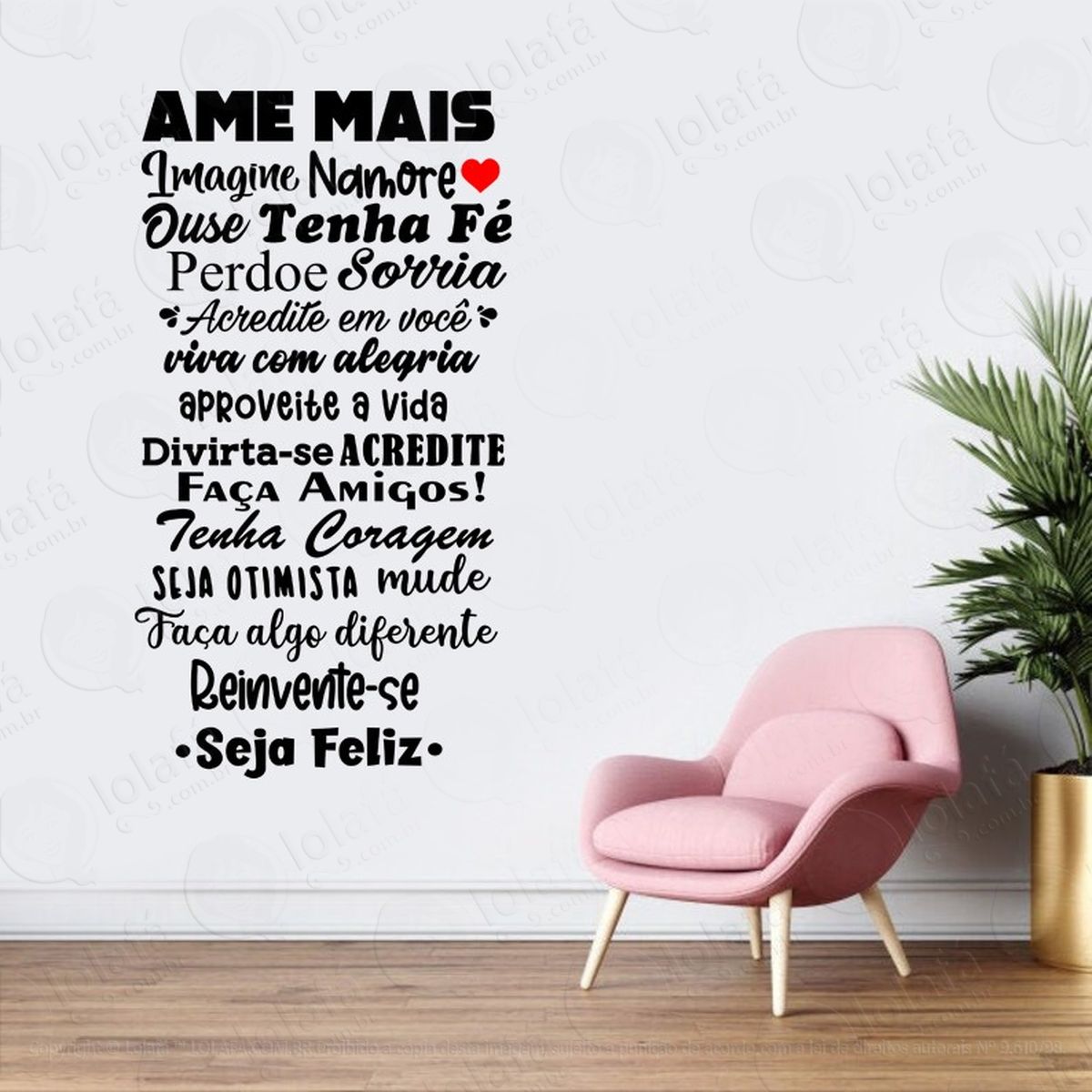adesivo de parede frase motivacional ame mais seja feliz mod:1957