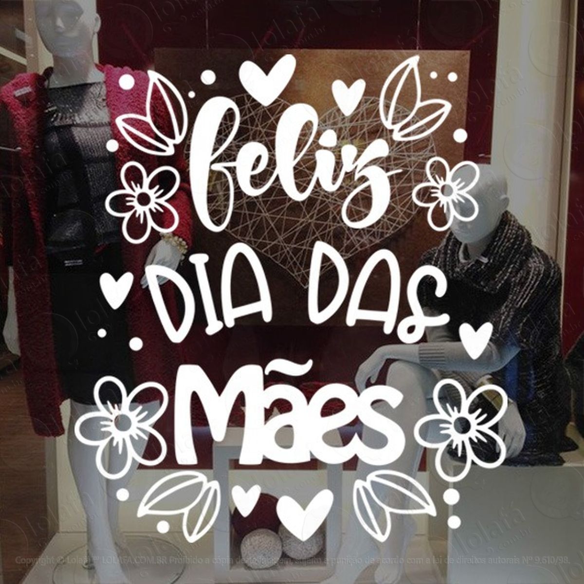 Adesivo Decorativo Vitrine Feliz Dia Das Mães Flor Folha Mod:1958