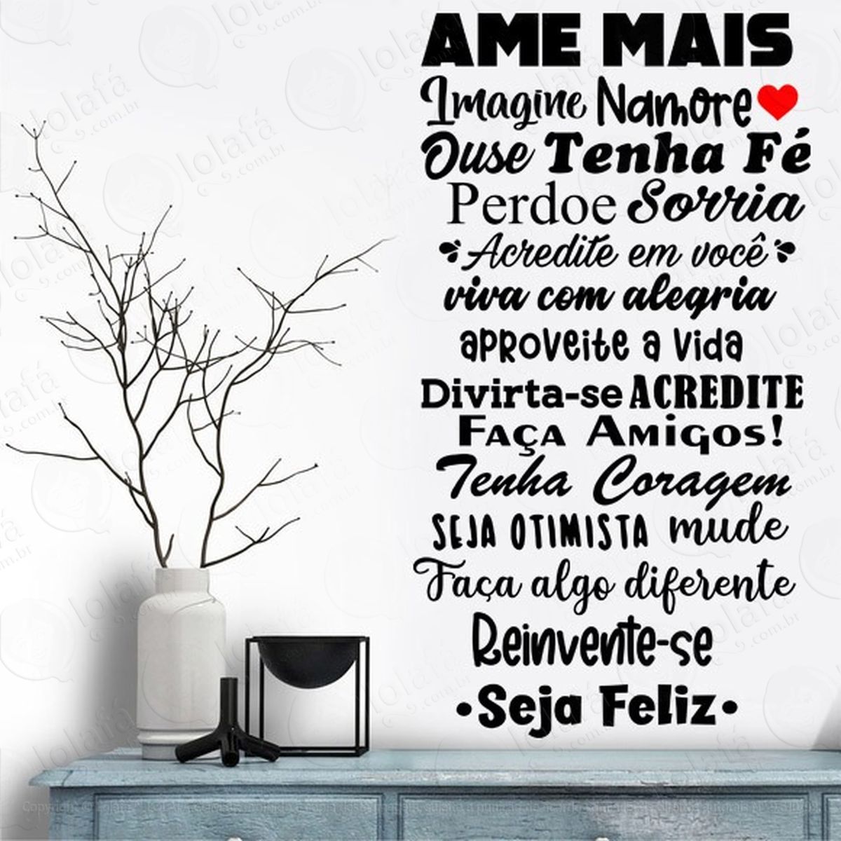 adesivo de parede frase motivacional ame mais seja feliz mod:2073