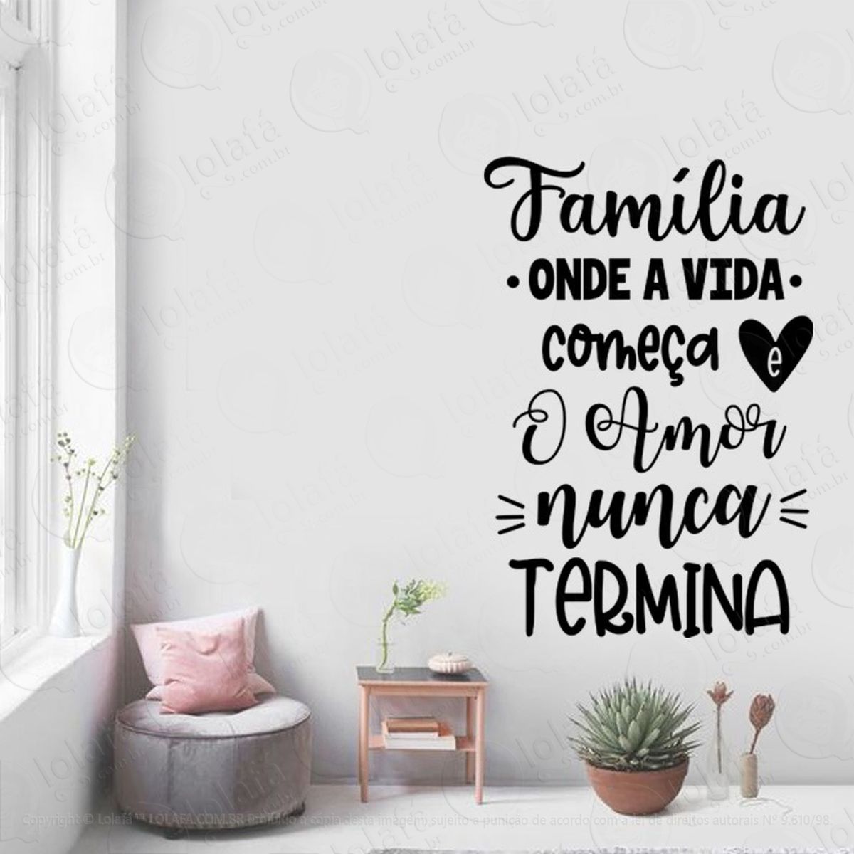adesivo de parede frase família o amor nunca termina mod:2146