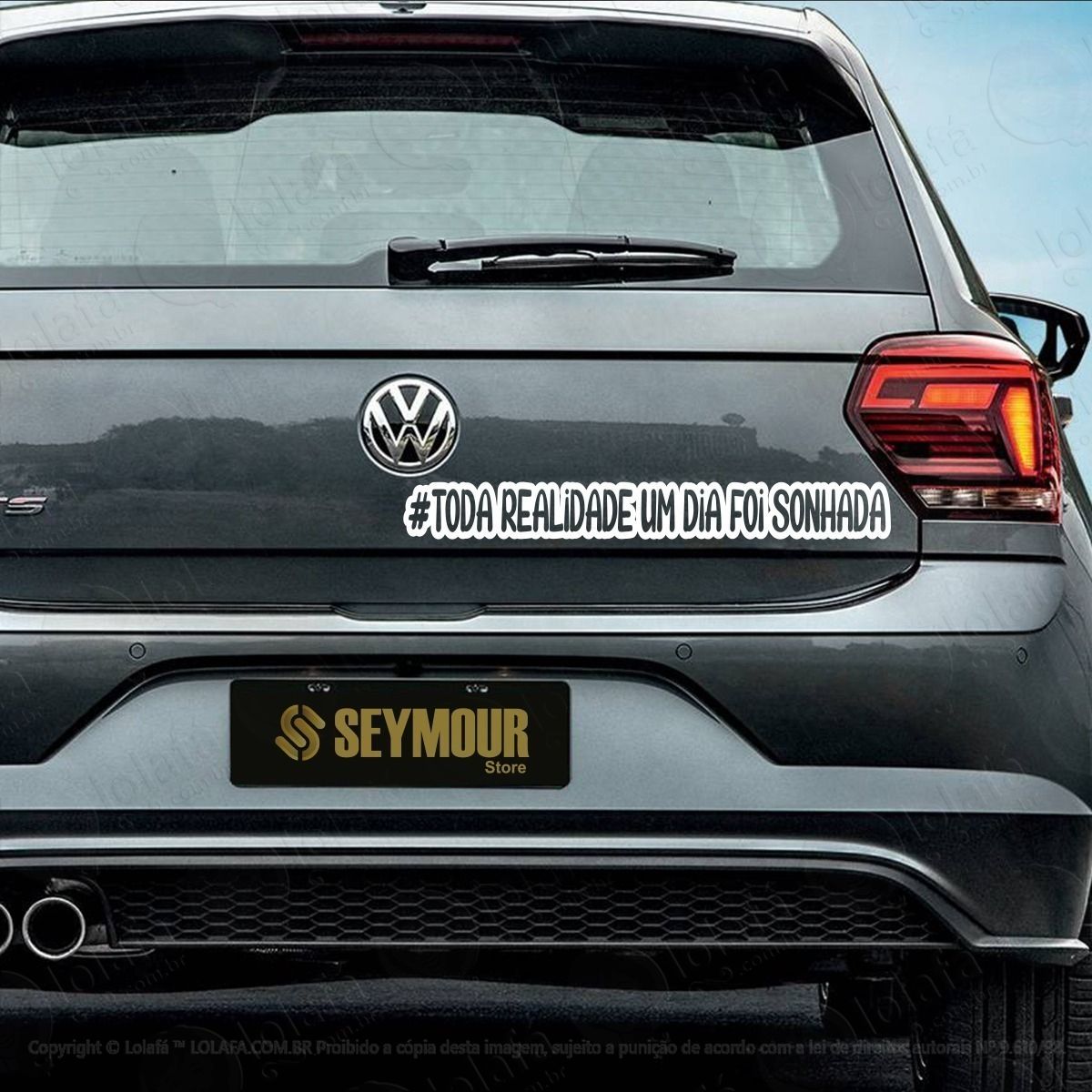 adesivo frase toda realidade um dia foi sonhada carro mod:2779
