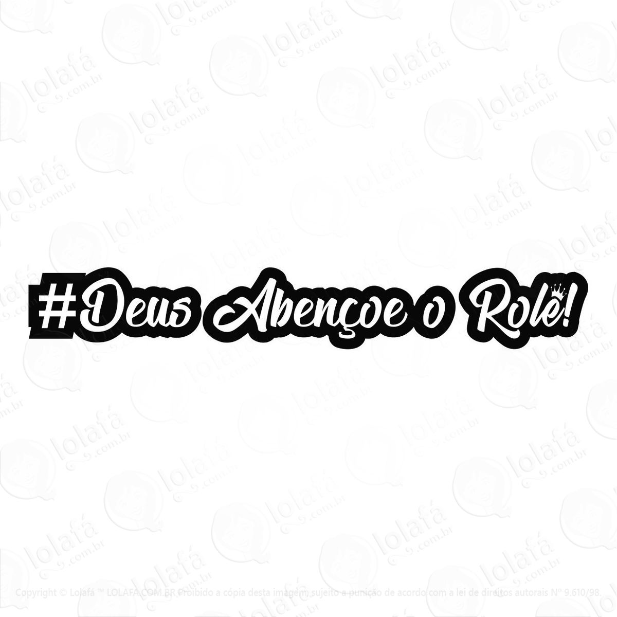 adesivo frase deus abençoe o role carro rebaixado som mod:3133