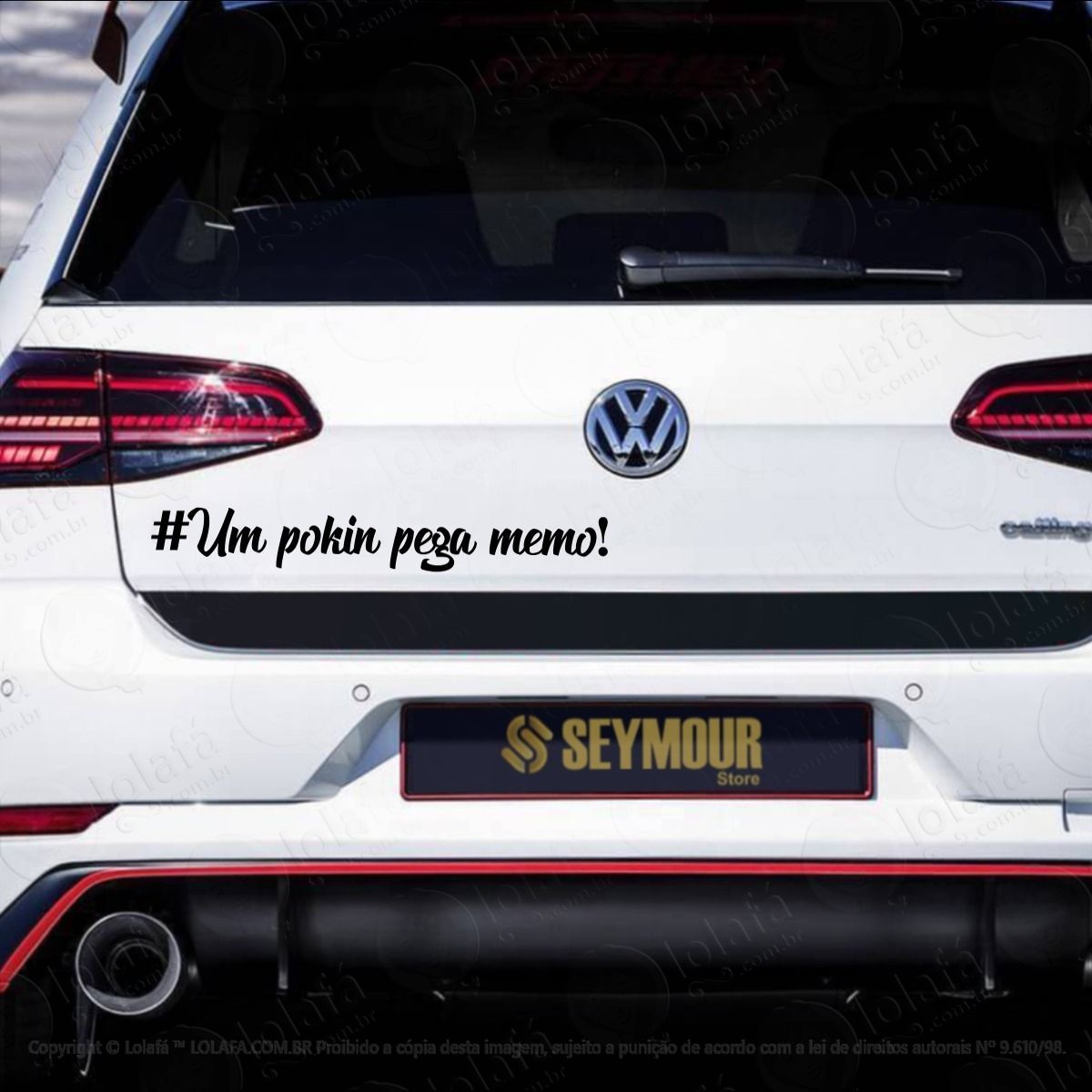 adesivo carro frase um pokin pega memo rebaixado dub som mod:3755
