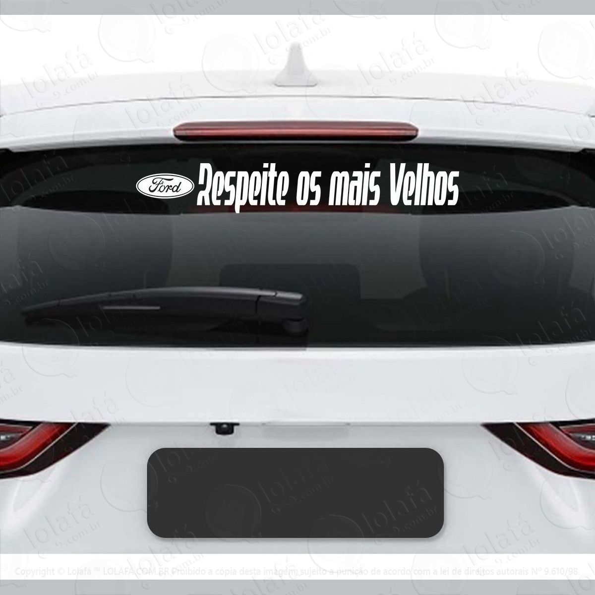 Adesivo Ford Respeita Os Mais Velhos Som Dub Vidro Veiculo Mod:3758