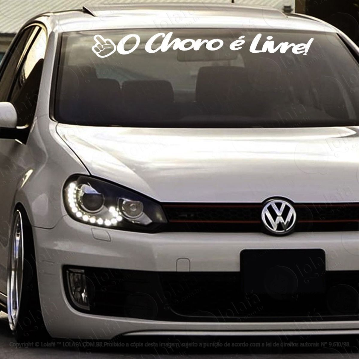 adesivo para brisa o choro É livre rebaixado som automotivo mod:3851