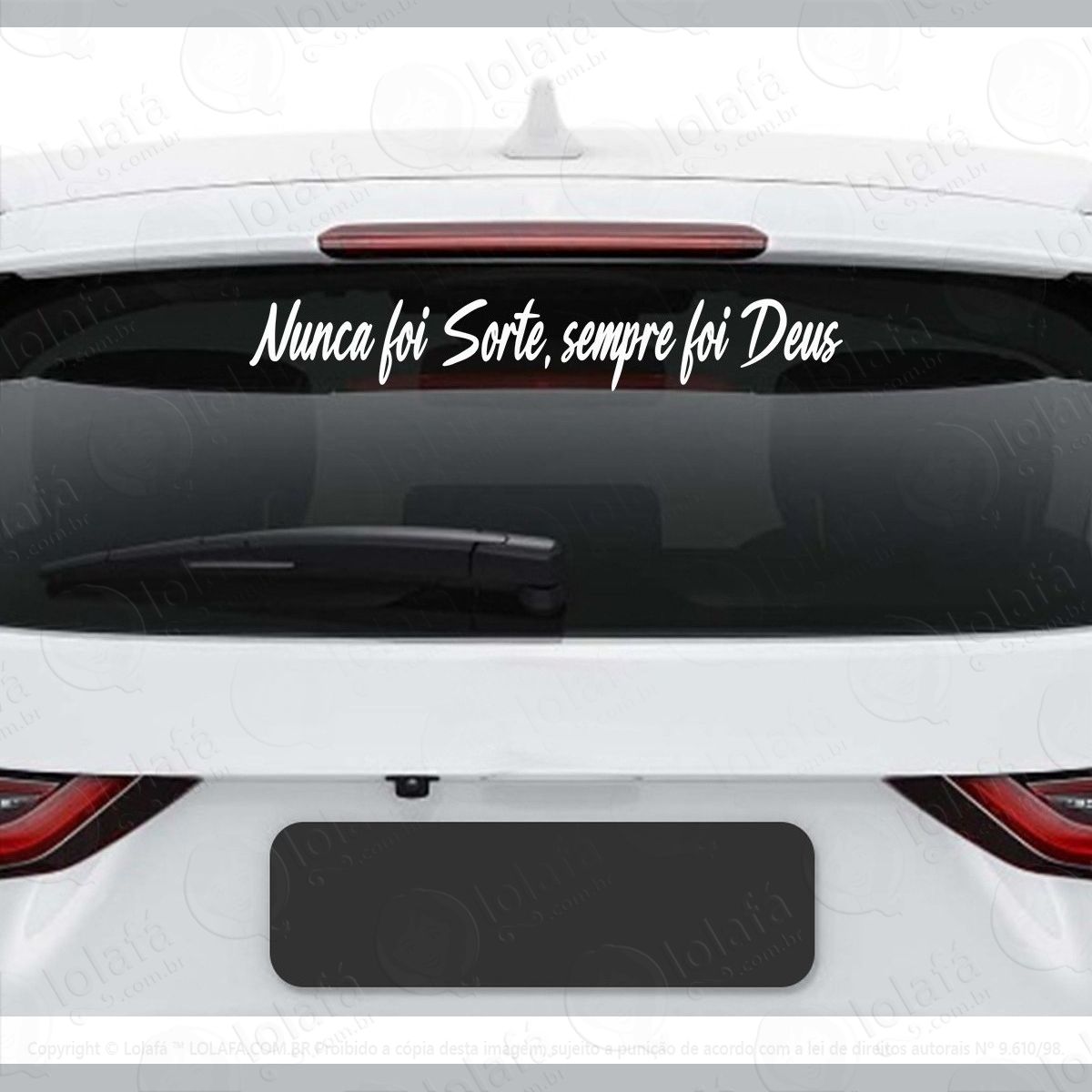 Adesivo Frase Nunca Foi Sorte Sempre Foi Deus Carro Dub Mod:3860