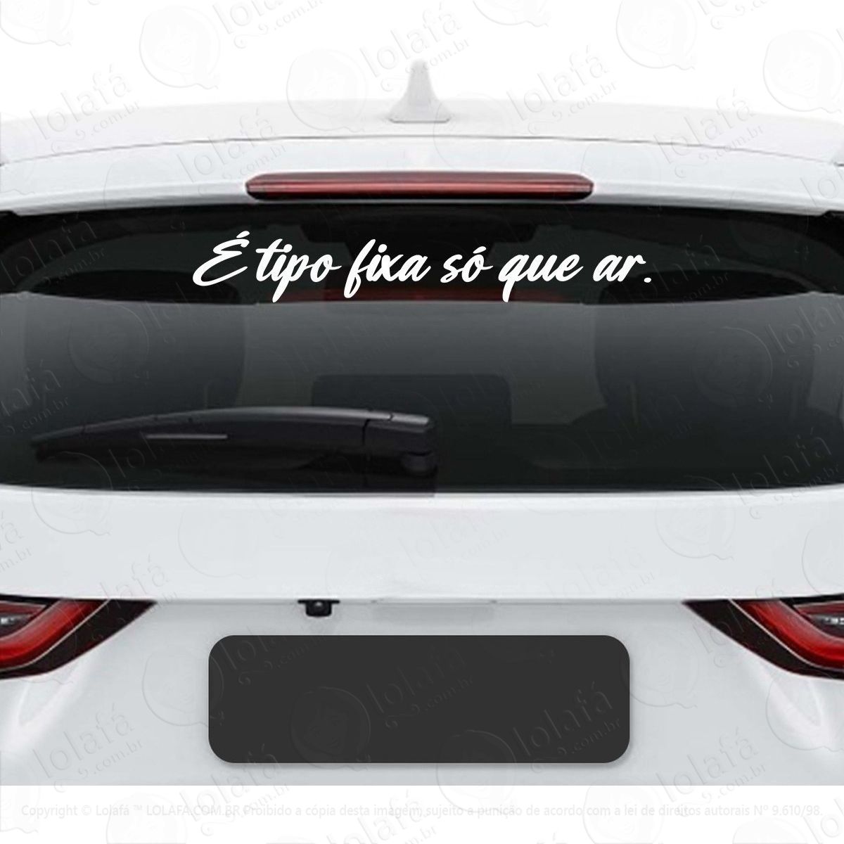 adesivo frase É tipo fixa só que ar carro tuning dub som mod:3879