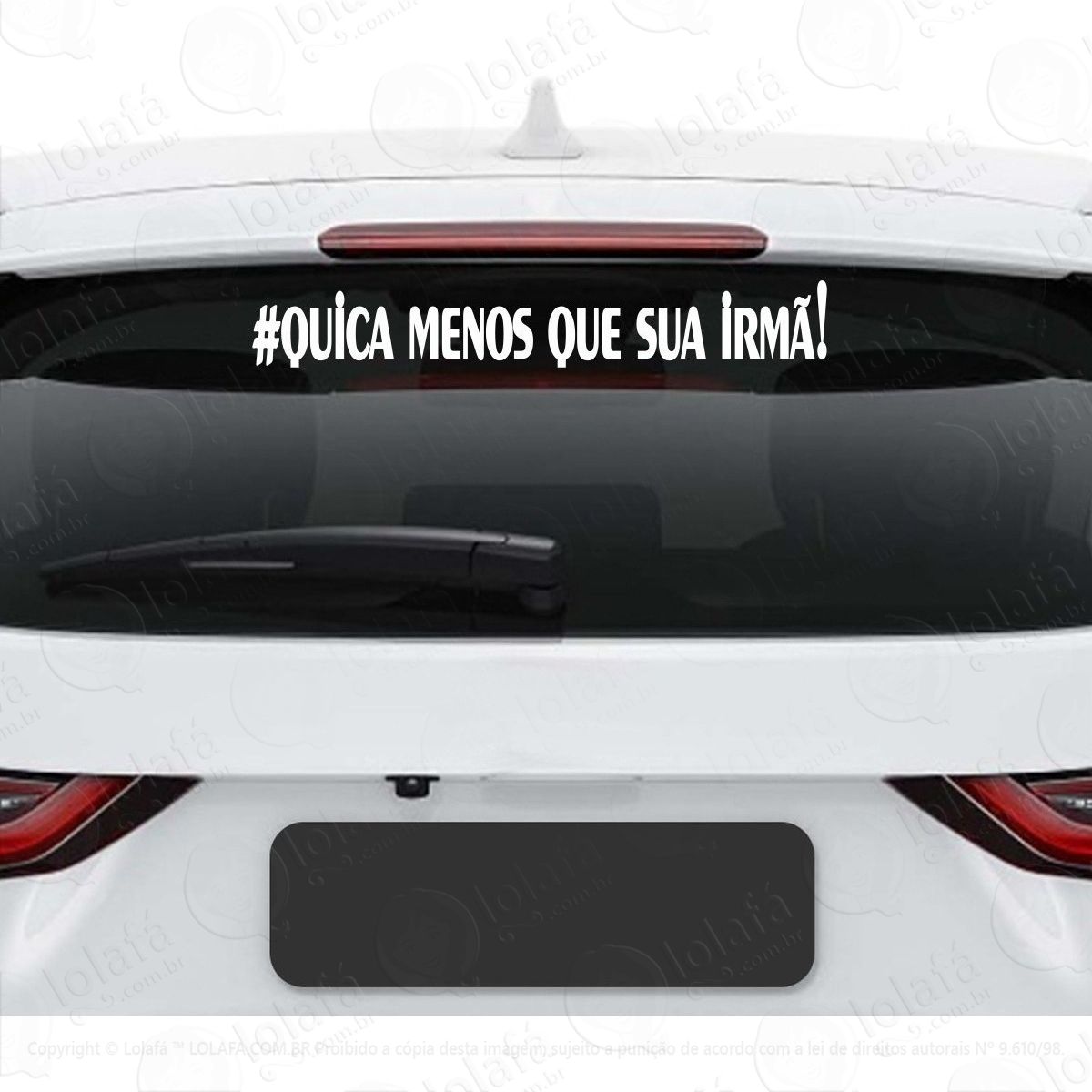 adesivo vidro traseiro quica menos que sua irmã rebaixado mod:3903