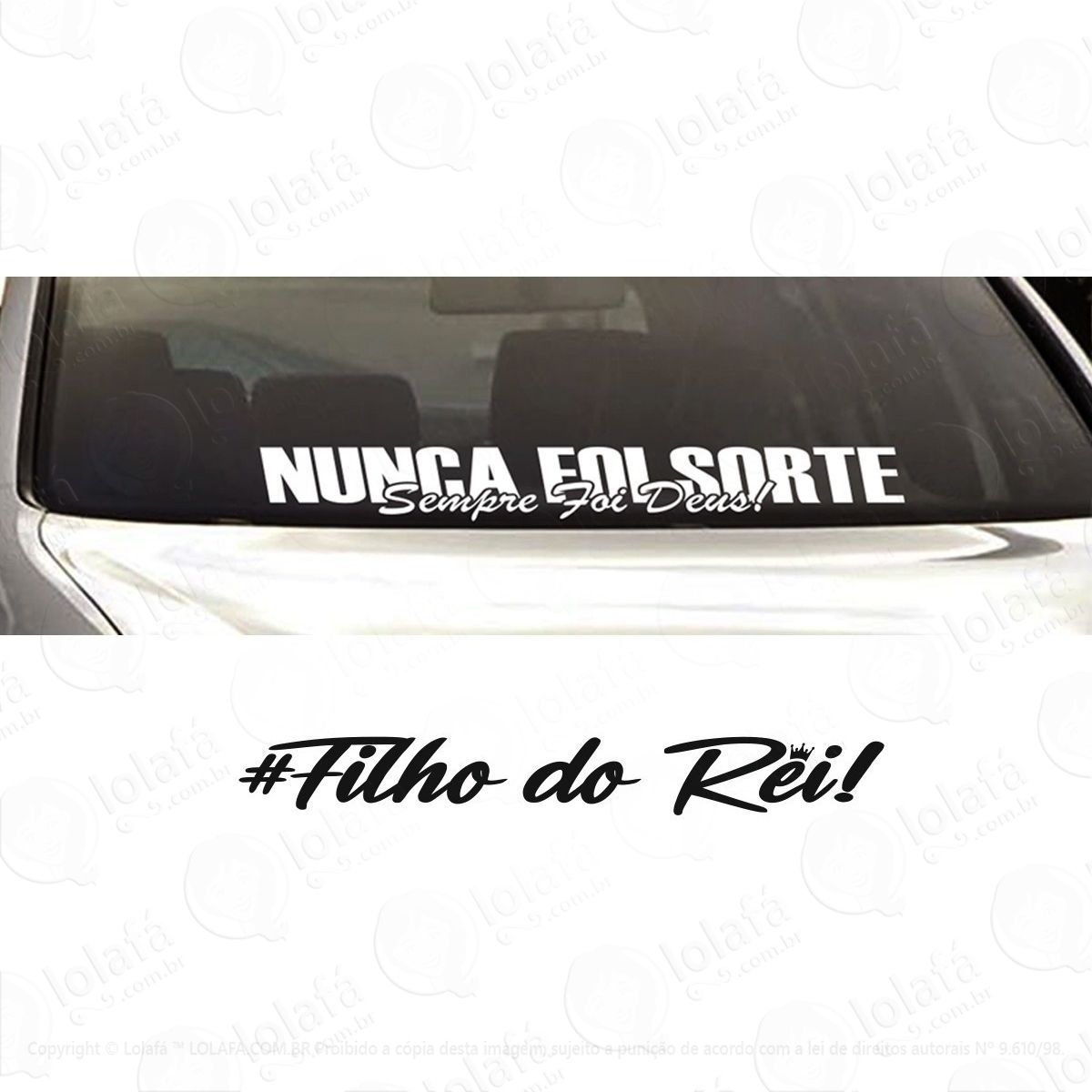 adesivos para brisa nunca foi sorte sempre foi deus + filho mod:3904