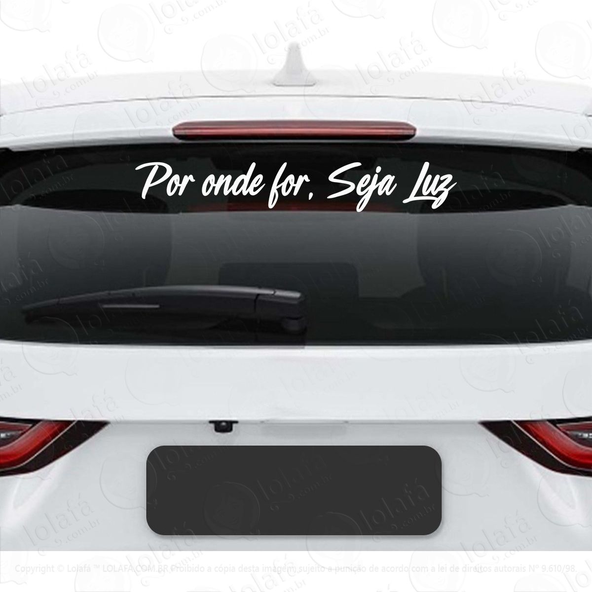 adesivo frase por onde for seja luz automotivo carro mod:3907