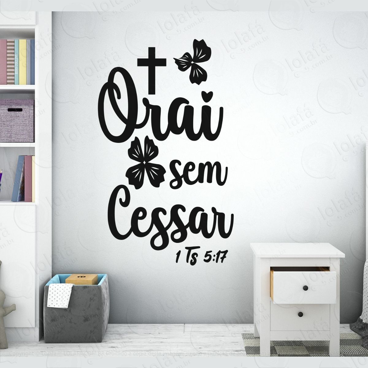 adesivo decorativo parede orai sem cessar cristão jesus deus mod:3961