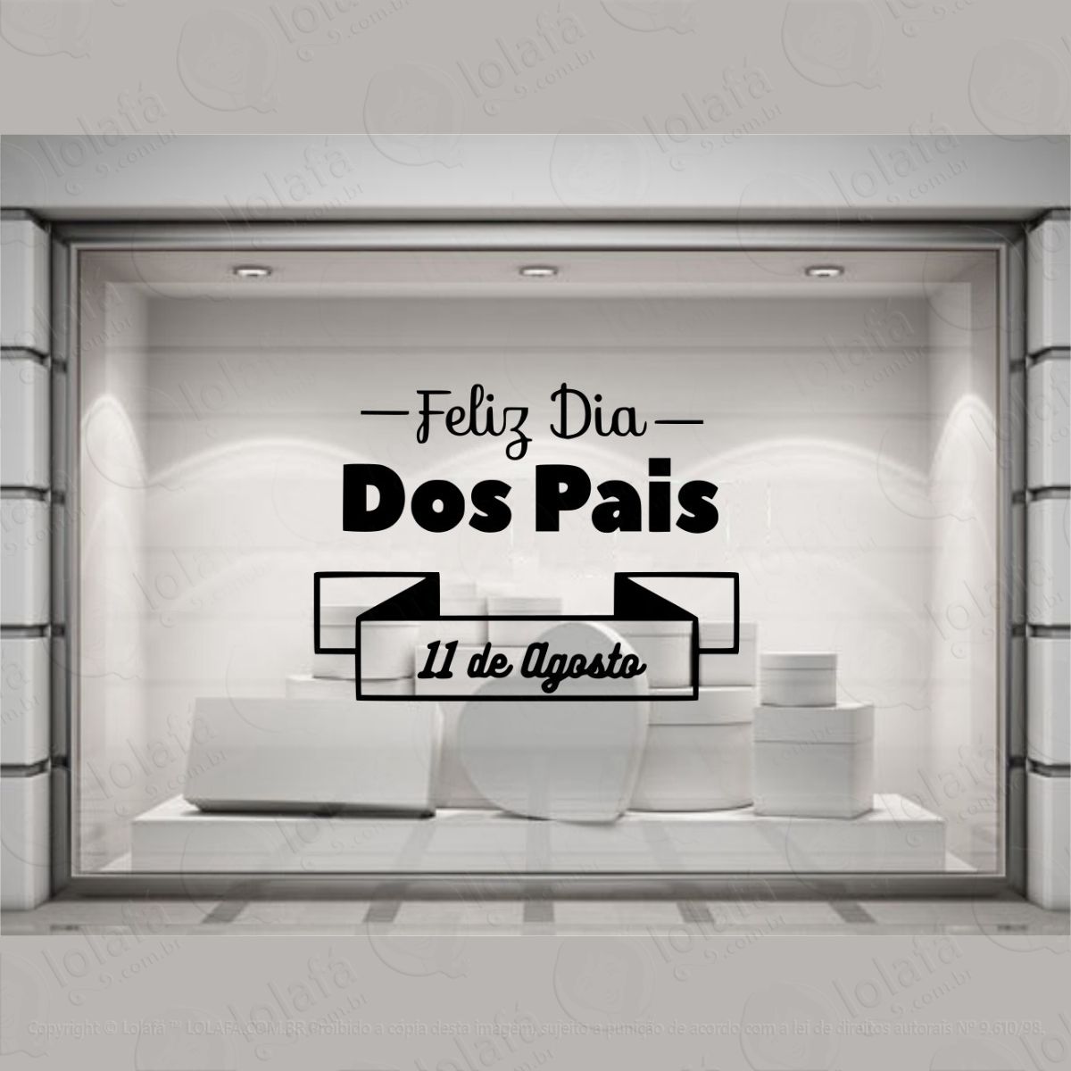 Adesivo Dias Dos Pais Vitrine Loja Decoração Pai Papai Mod:4142