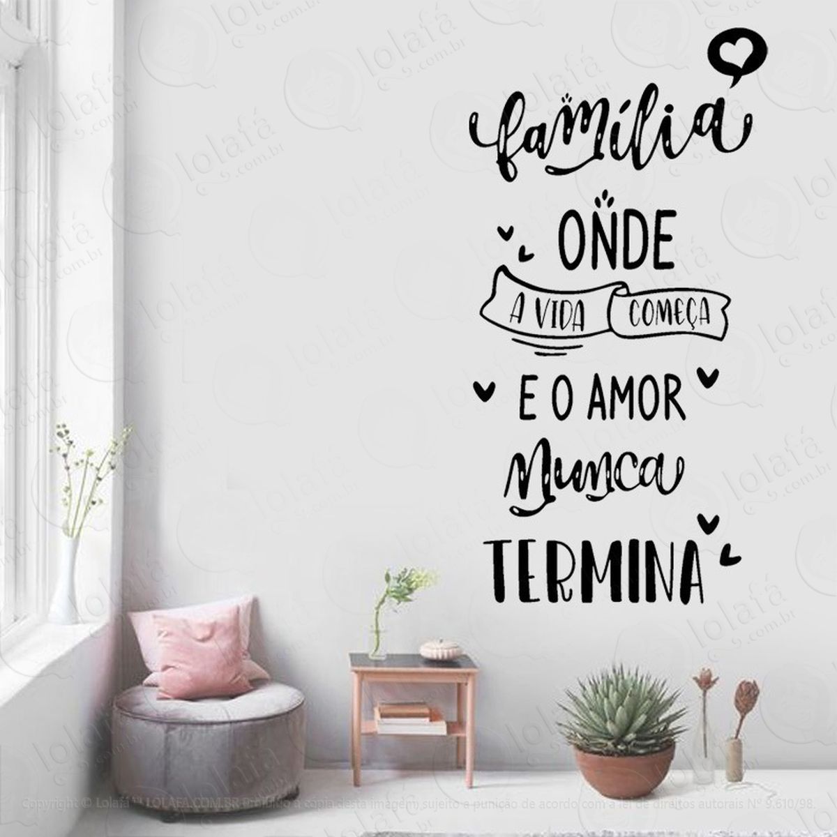 adesivo de parede frase família o amor nunca termina mod:4738