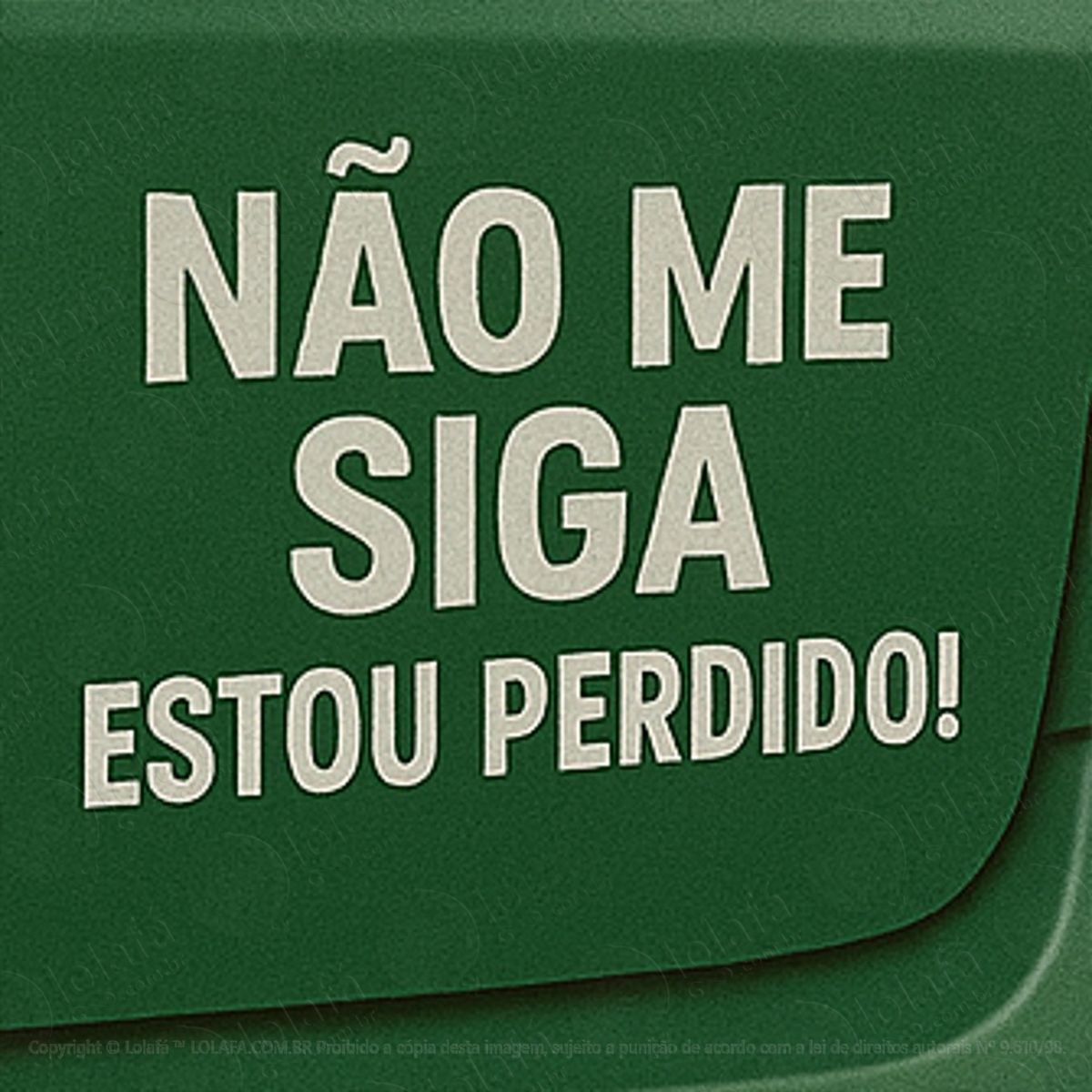 frase não me siga estou perdido adesivos para carro mod:278