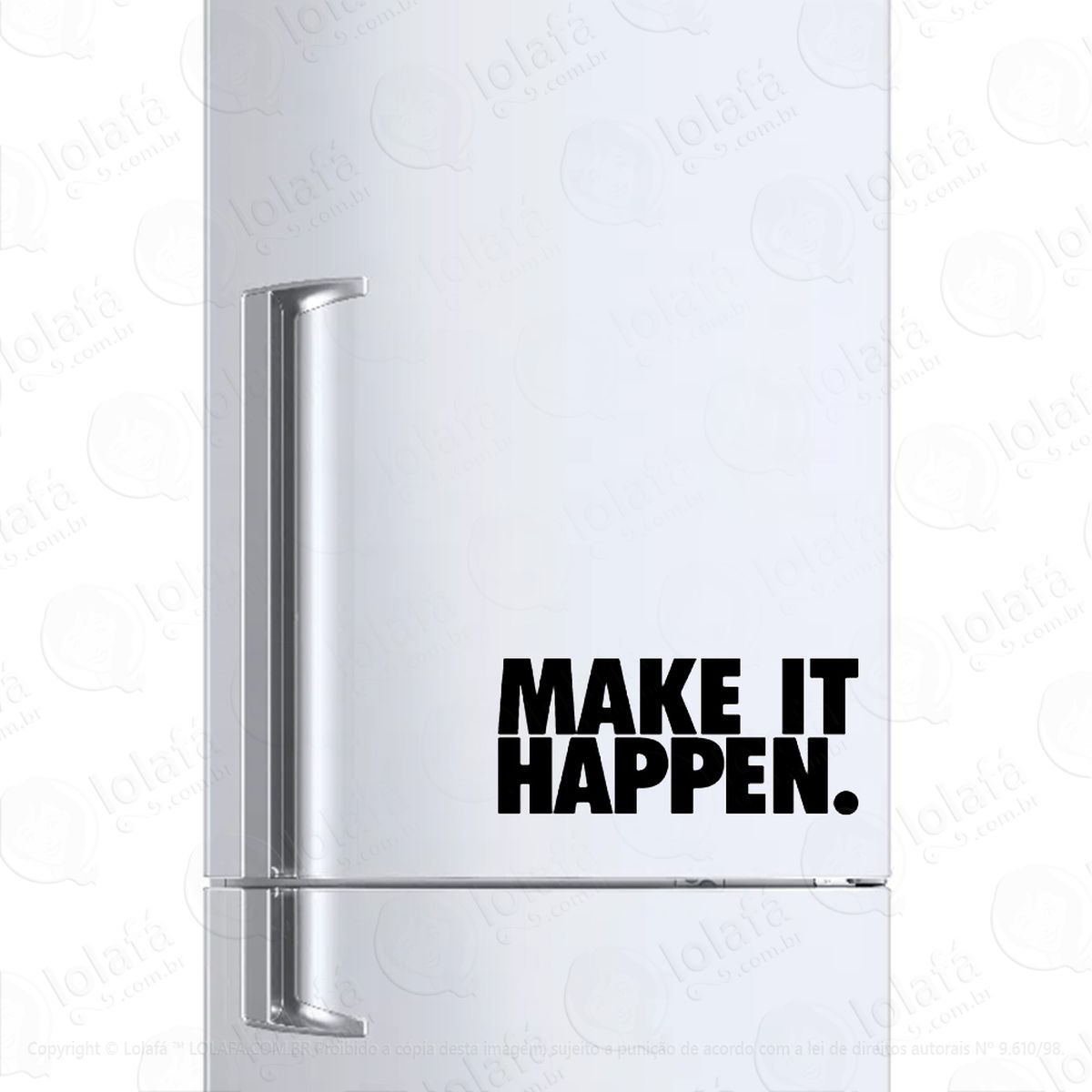 adesivo para geladeira motivacional faça acontecer mod:233