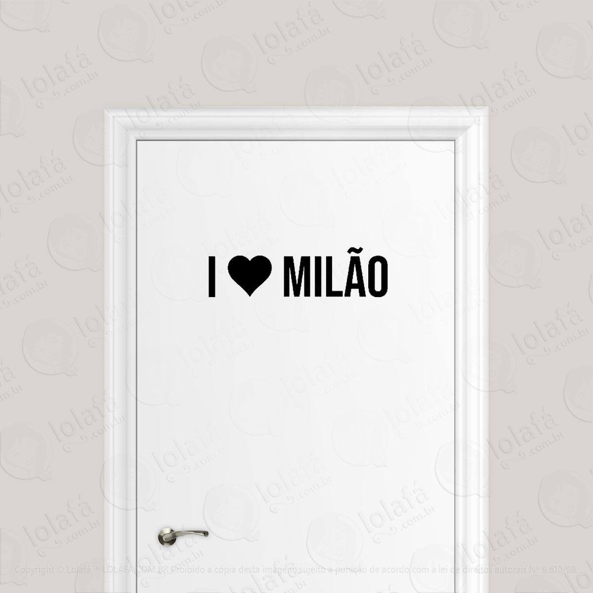 adesivo para porta eu amo milão i love milão mod:585