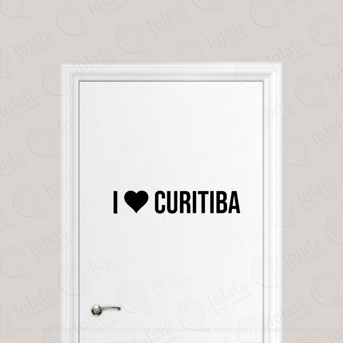 adesivo para porta eu amo curitiba - i love curitiba mod:1896