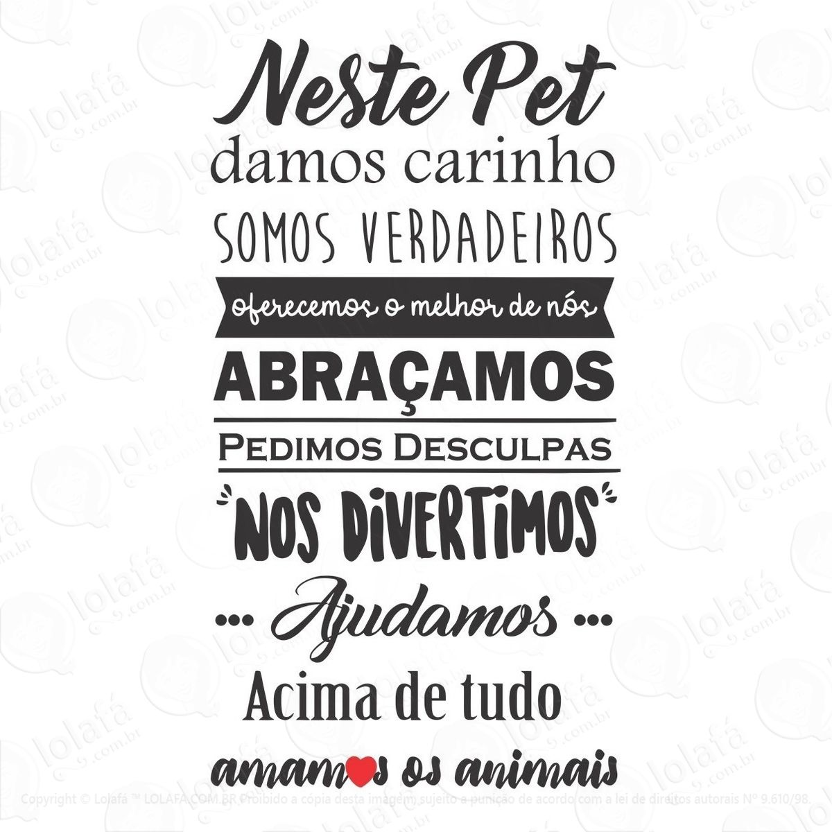 adesivo frase neste pet amamos os animais para pet shop mod:1059