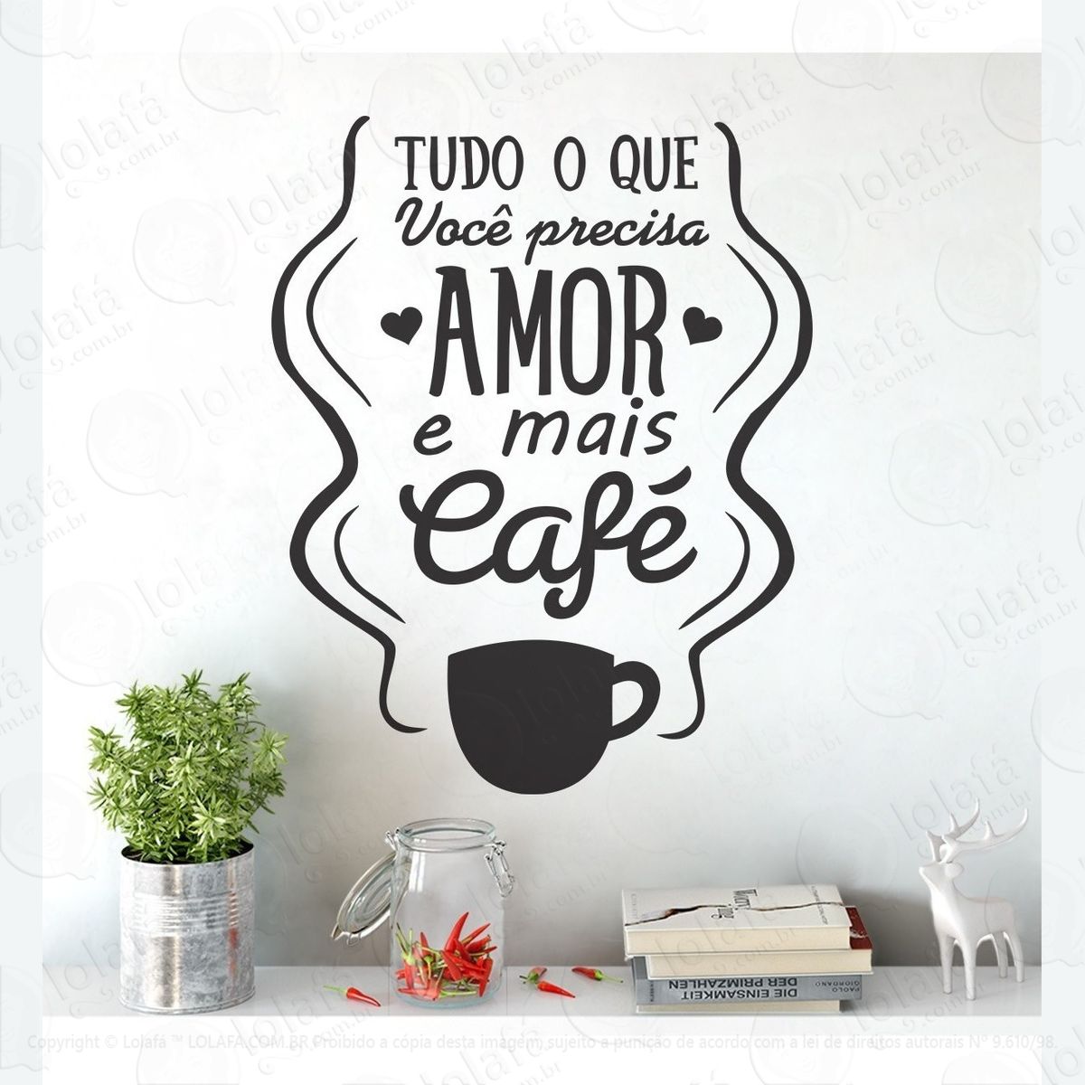 adesivo de parede você precisa de mais amor café mod:1087