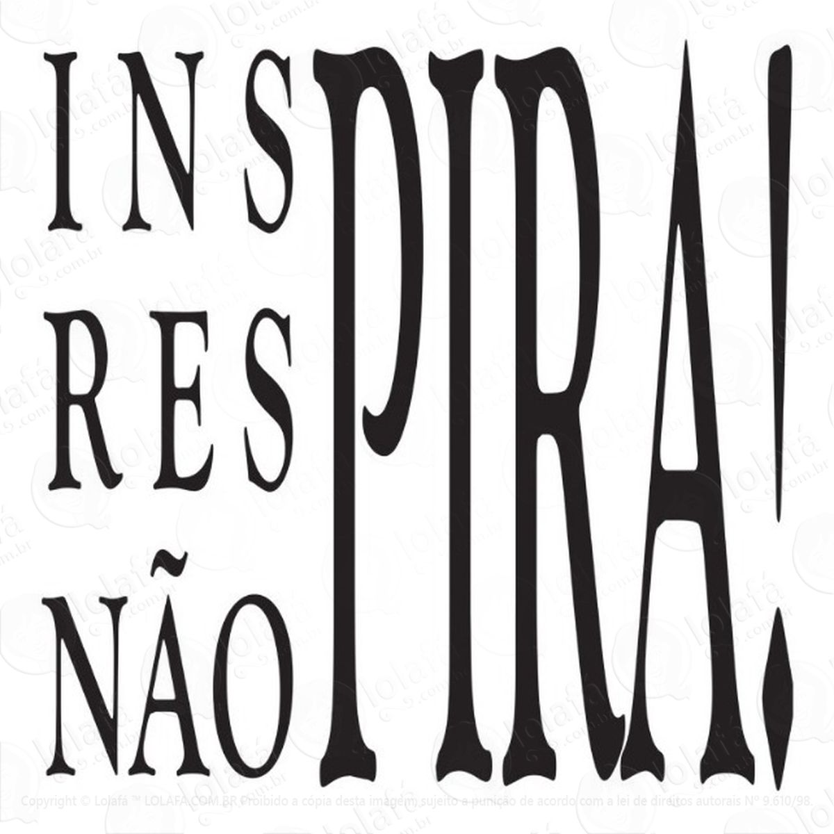Adesivo Parede Pilates Inspira, Respira E Não Pira Mod:1401