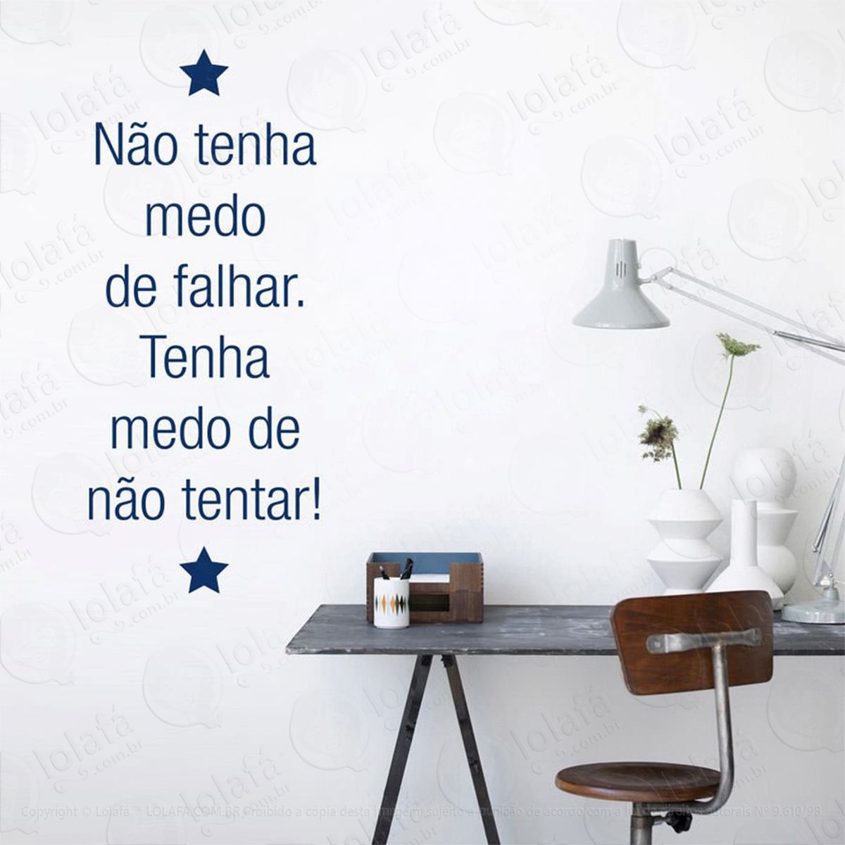 não tenha medo adesivo de parede frase personalizada para sala, quarto, porta e vidro - mod:16