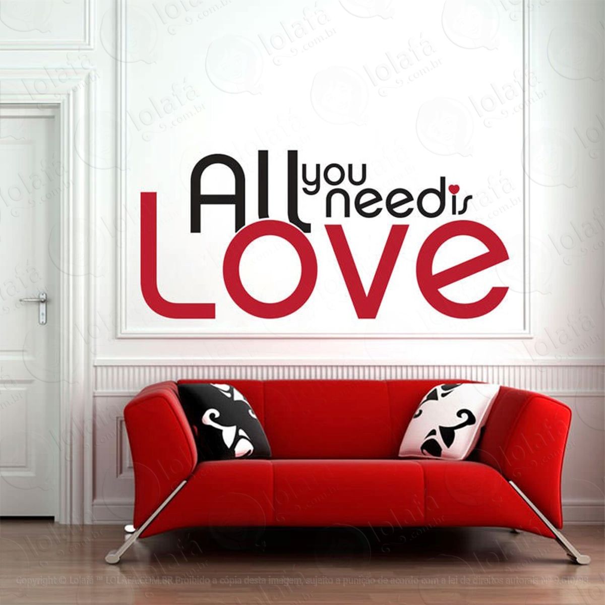 all you need is love adesivo de parede frase personalizada para sala, quarto, porta e vidro - mod:79