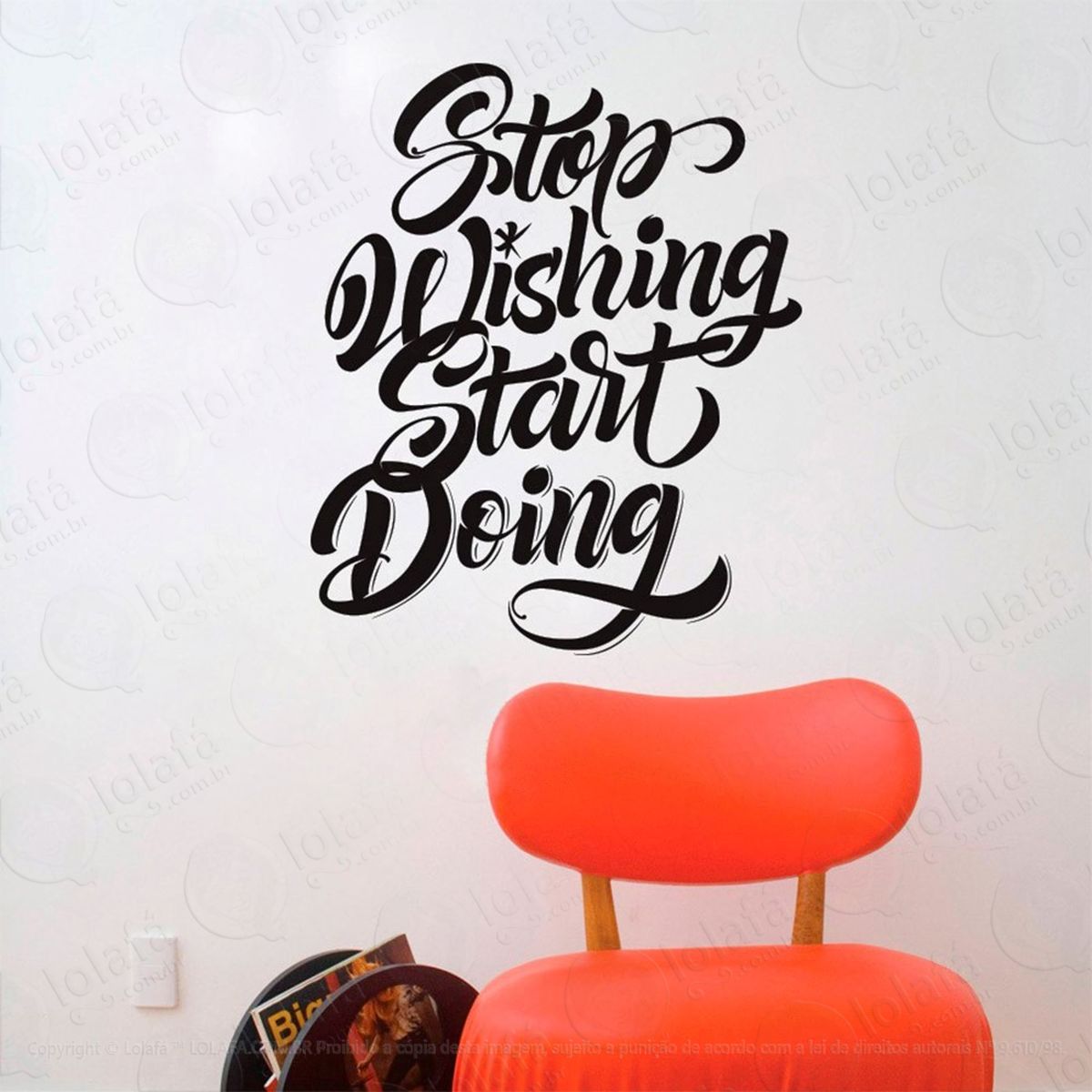 stop wishing start doing adesivo de parede frase personalizada para sala, quarto, porta e vidro - mod:104