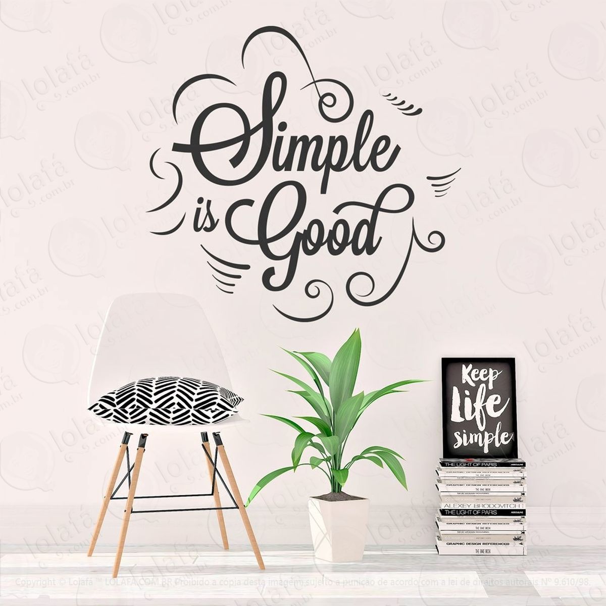simple is good adesivo de parede frase personalizada para sala, quarto, porta e vidro - mod:106