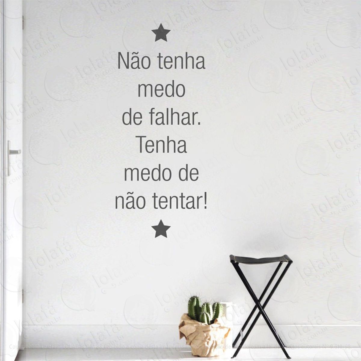 não tenha medo adesivo de parede frase personalizada para sala, quarto, porta e vidro - mod:124