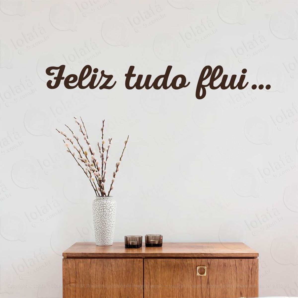 feliz tudo flui adesivo de parede frase personalizada para sala, quarto, porta e vidro - mod:150