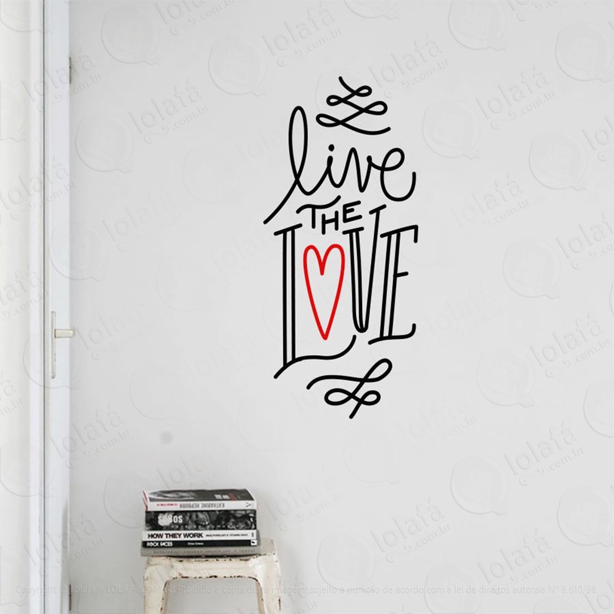 live the love adesivo de parede frase personalizada para sala, quarto, porta e vidro - mod:201